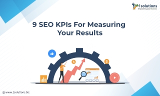 9 SEO KPIs For Measuring Your Results