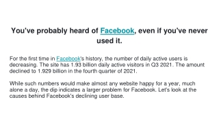 You've probably heard of Facebook, even if you've never used it.
