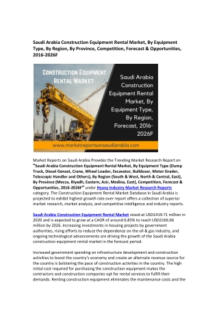 Saudi Arabia Construction Equipment Rental Market Research Report 2021-2026