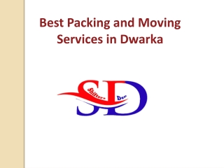 Hire Reliable Moving Company in Dwarka
