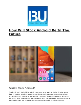 How Will Stock Android Be In The Future