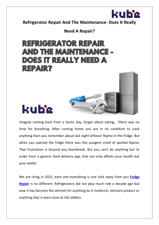 Refrigerator Repair And The Maintenance- Does It Really Need A Repair?