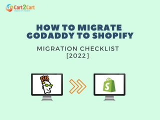 HOW TO MIGRATE GODADDY TO SHOPIFY MIGRATION CHECKLIST [2022]