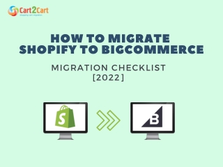 HOW TO MIGRATE SHOPIFY TO BIGCOMMERCE MIGRATION CHECKLIST [2022]