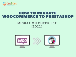 HOW TO MIGRATE WOOCOMMERCE TO PRESTASHOP MIGRATION CHECKLIST [2022]