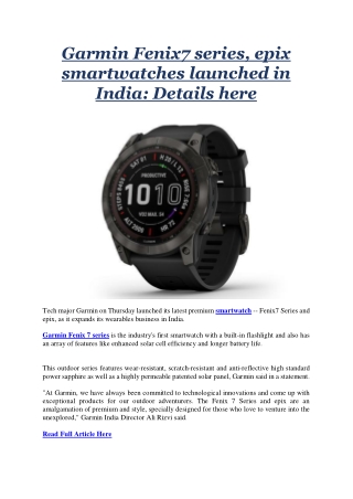 Garmin Fenix7 series, epix smartwatches launched in India Details here