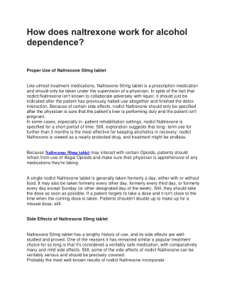 How does naltrexone work for alcohol dependence