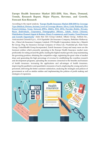 Europe Health Insurance Market 2021-2030 Research Report: Ken Research