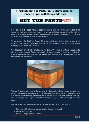 Find Right Hot Tub Parts, Tips & Maintenance for Pinnacle Spas @ Hottubpartsfd.com