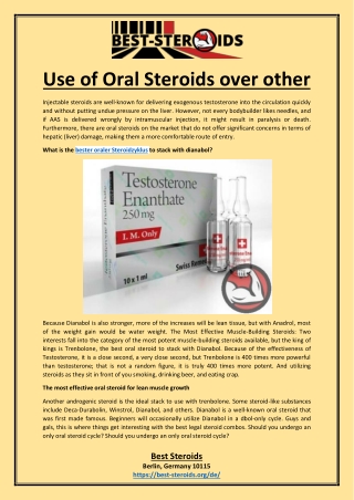 Use of Oral Steroids over other