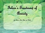 Islam s Treatment of Anxiety