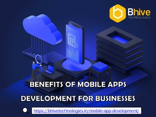 Benefits of Mobile Apps Development for Businesses_bhivetechnologies