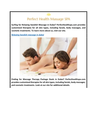 Relaxing Swedish Massage in Dubai  Perfecthealthspa.com