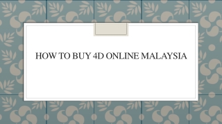 How to Buy 4d Online Malaysia