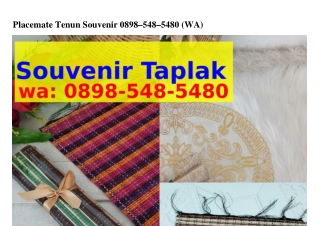 Placemate Tenun Souvenir Ô8ᑫ8-5ㄐ8-5ㄐ8Ô(WA)