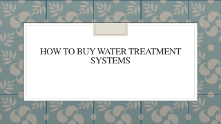How To Buy Water Treatment Systems