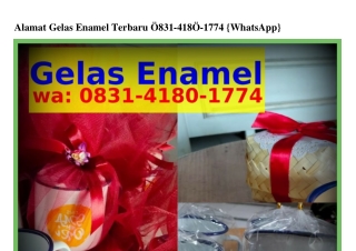 Alamat Gelas Enamel Terbaru ౦8౩l~ㄐl8౦~lᜪᜪㄐ{WhatsApp}