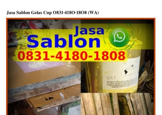 Jasa Sablon Gelas Cup Ô8౩l.4l8Ô.l8Ô8{WA}
