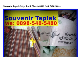 Souvenir Taplak Meja Batik Murah ౦898.548.548౦{WhatsApp}