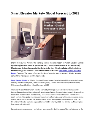 Smart Elevator Market– Global Forecast to 2028