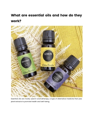 What are essential oils and how do they work?