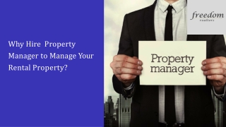 Why Hire Property Manager to Manage Your Rental Property