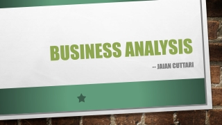 Business Analysis- by- Jaian Cuttari