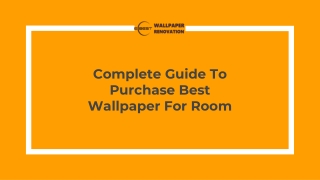 Complete Guide To Purchase Best Wallpaper For Room