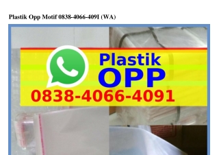 Plastik Opp Motif Ö8ᣮ8·4ÖᏮᏮ·4Ö9I{WhatsApp}