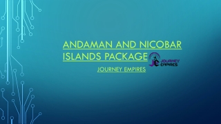 Andaman and Nicobar Islands Package | Journey Empires