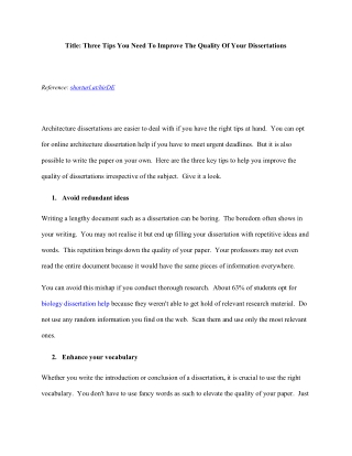 Three Tips You Need To Improve The Quality Of Your Dissertations