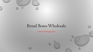Retail Boxes Wholesale