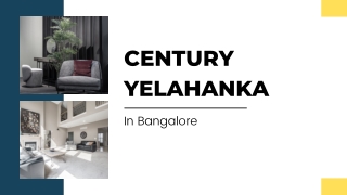 Century Upcoming Project at Yelahanka Bengaluru | Brochure