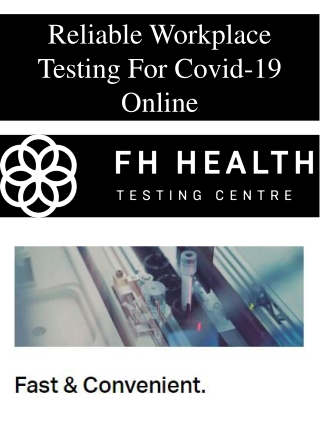 Reliable Workplace Testing For Covid-19 Online