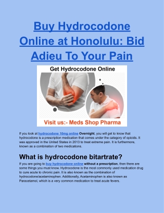 Buy Hydrocodone Online at Honolulu: Bid Adieu To Your Pain