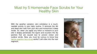 Must try 5 Homemade Face Scrubs for Your Healthy Skin