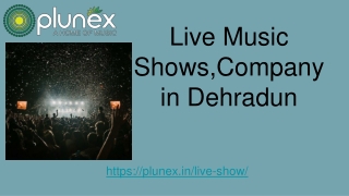 Live Music Shows,Company in Dehradun