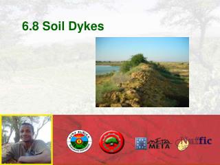 6.8 Soil Dykes