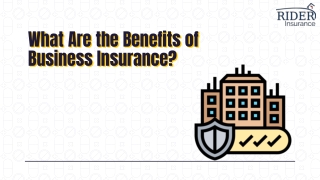 What Are the Benefits of Business Insurance?