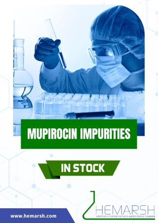 MUPIROCIN Impurities | Manufacturer & Suppliers | India