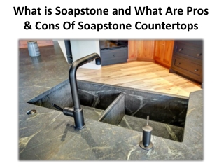 Advantages and disadvantages of Soapstone countertops
