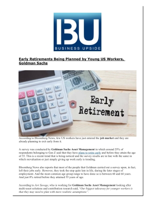 Early Retirements Being Planned by Young US Workers, Goldman Sachs