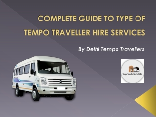 Comfort Traveling with Tempo Traveller Rental Services