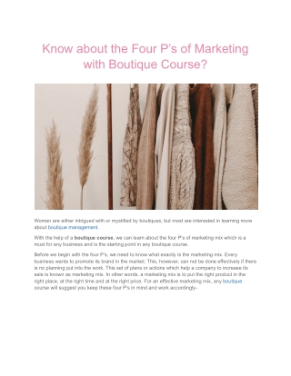 Know about the Four P’s of Marketing with Boutique Course