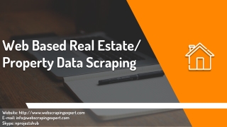 Web Based Real Estate & Property Data Scraping