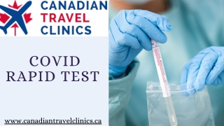 Best Covid Rapid Test - Canadian Travel Clinics