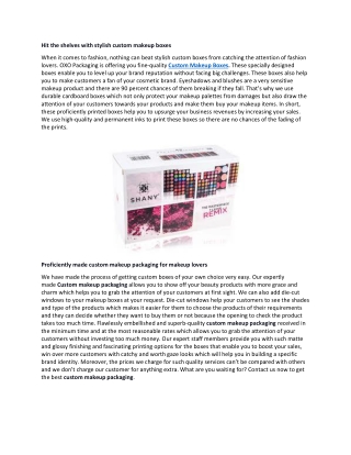 Hit the shelves with stylish Custom Makeup Boxes