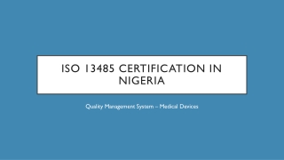 ISO 13485 Certification in Nigeria