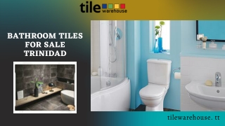 Bathroom tiles for sale in Trinidad at Tile Warehouse