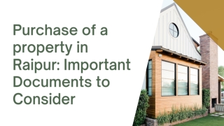 Purchase of a property in Raipur Important Documents to Consider